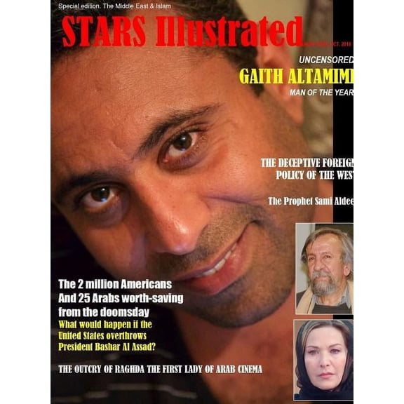 Stars Illustrated Magazine. New York. Oct. 2018. Special/economy edition. The Middle East & Islam., (Paperback)