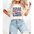 thumbnail image 1 of Stars Stripes And Equal Rights Shirt, Retro 4th Of July Tshirt, Liberal American tshirt, Patriotic Women Gift, Feminist American Shirt, 1 of 5