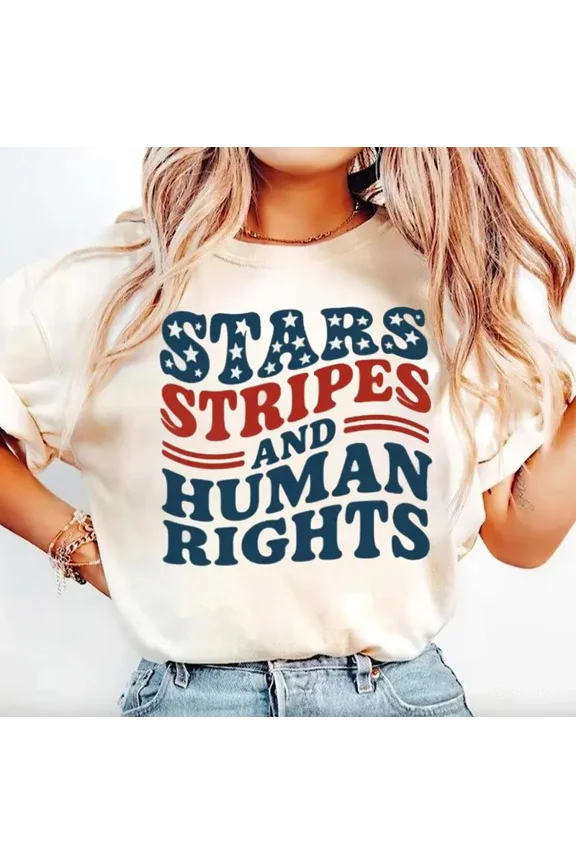 Stars Stripes And Human Rights 4th of July Feminist T-Shirt, Girl Power Patriotic Tee Gift For Her