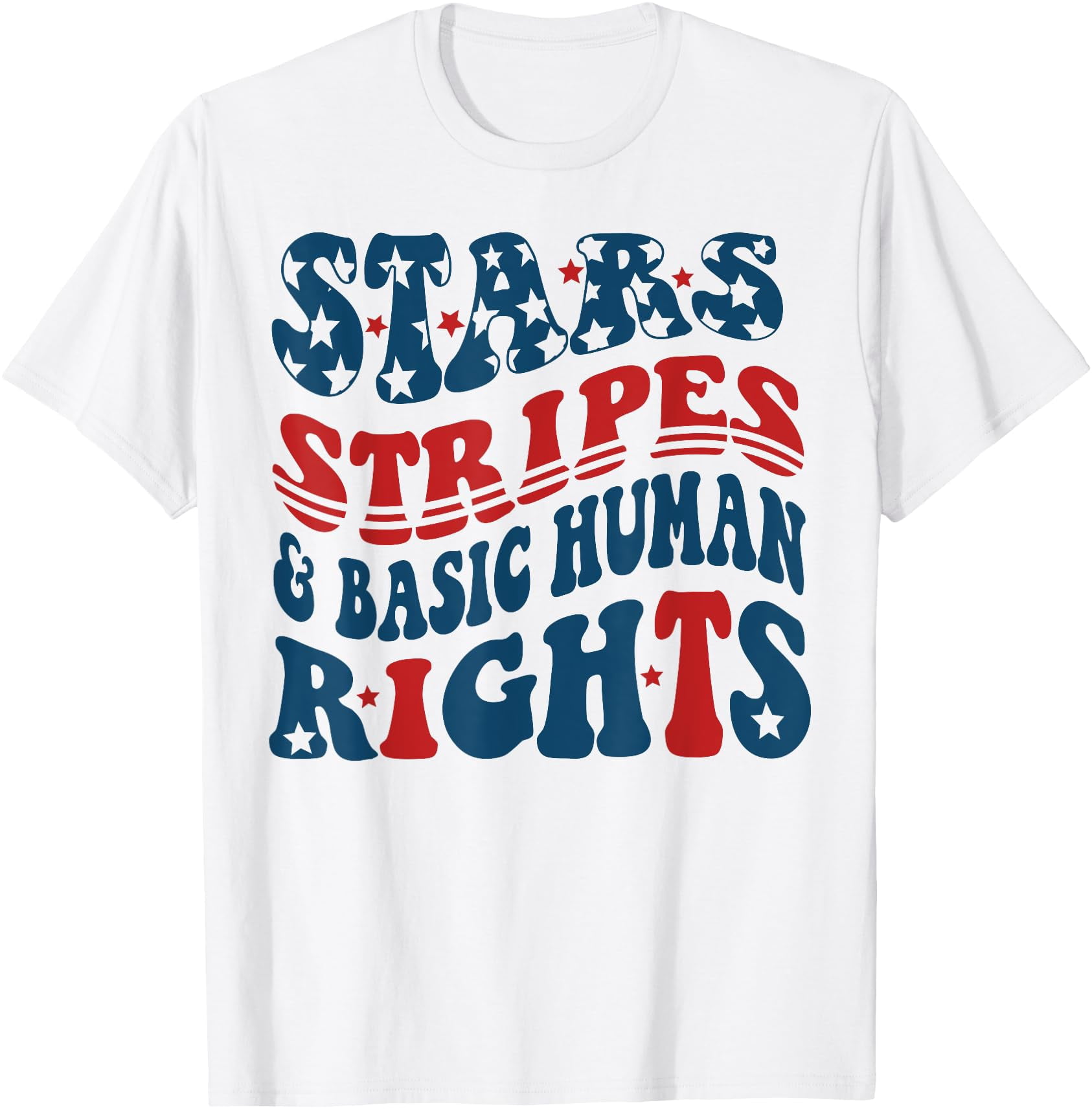 Stars Stripes Basic Human Rights 4Th Of July T-Shirt - Walmart.com