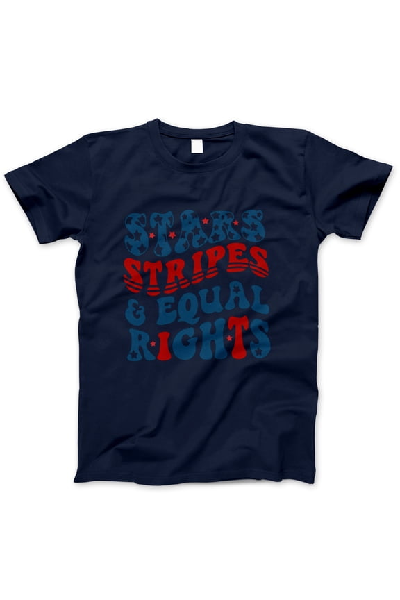 Stars Stripes & Equal Rights Shirt – Patriotic Equality T-Shirt, Red White Blue 4th of July Tee, Pride & Feminist Graphic USA Top for Women, Men, Activists
