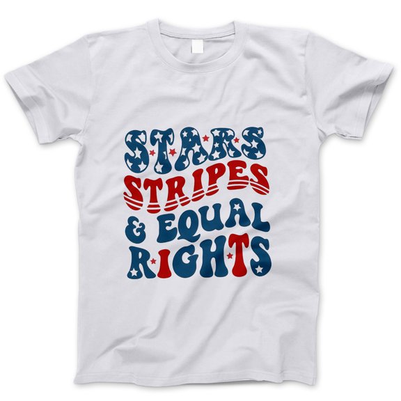 Stars Stripes & Equal Rights Shirt – Patriotic Equality T-Shirt, Red White Blue 4th of July Tee, Pride & Feminist Graphic USA Top for Women, Men, Activists