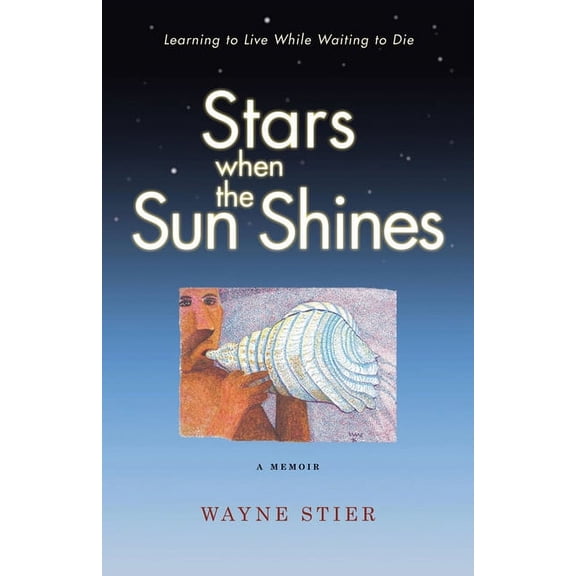 Stars When the Sun Shines : A Memoir (Hardcover)