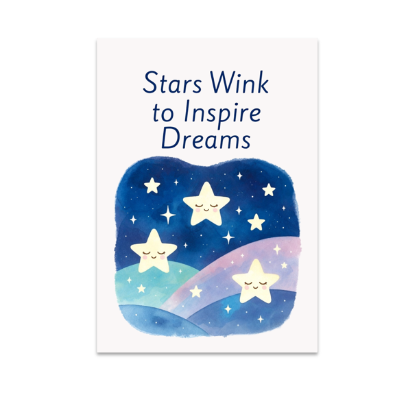 Stars Wink to Inspire Dreams - Whimsical Decor Enthusiast - 13x19 Poster Print