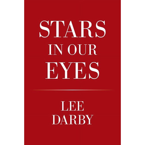 Stars in Our Eyes, (Paperback)