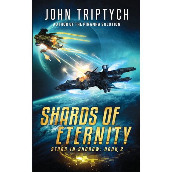 Stars in Shadow Shards of Eternity, Book 2, (Paperback)
