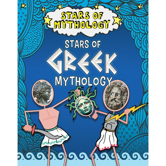Stars of Mythology Stars of Greek Mythology, (Paperback)