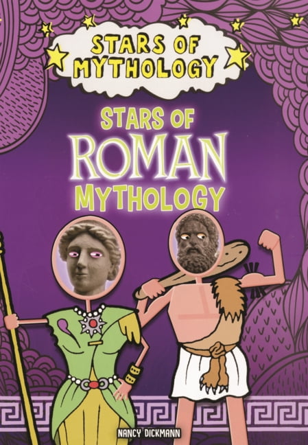Stars of Mythology Stars of Roman Mythology, (Hardcover)