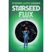 Starseed Flux, Paperback