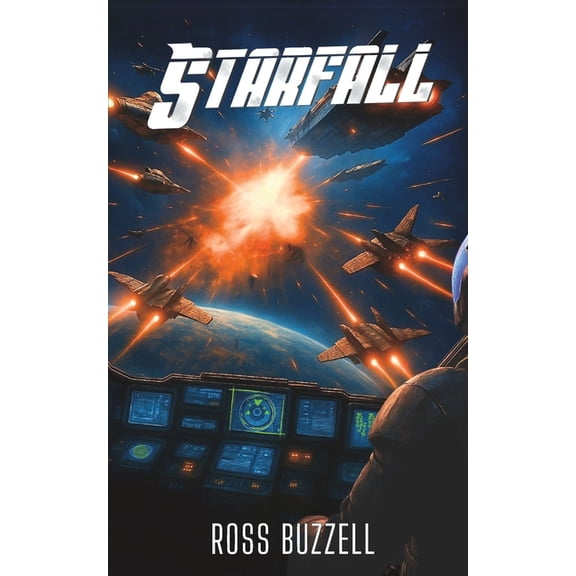 Starship Bandits Starfall, Book 10, (Paperback)