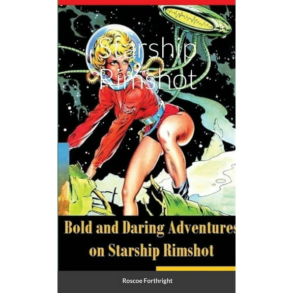 Starship Rimshot (Paperback)