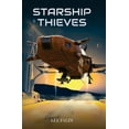 thumbnail image 1 of Starship Thieves, (Paperback), 1 of 1