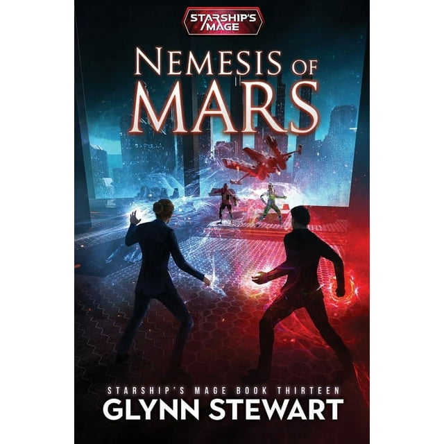 Starship's Mage: Nemesis of Mars (Series #13) (Paperback)