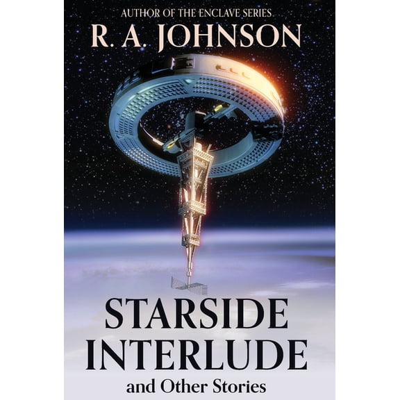 Starside Interlude and Other Stories, (Hardcover)
