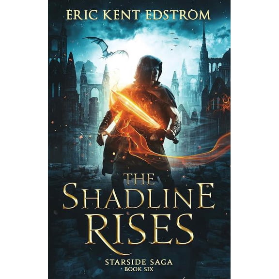 Starside Saga The Shadline Rises, Book 6, (Paperback)
