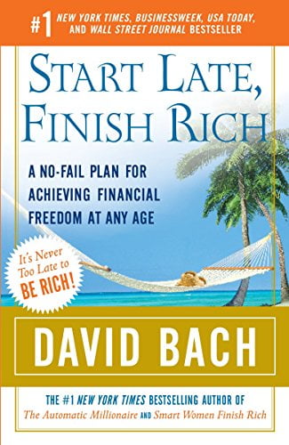 Pre-Owned Start Late, Finish Rich: A No-Fail Plan for Achieving Financial Freedom at Any Age Paperback David Bach