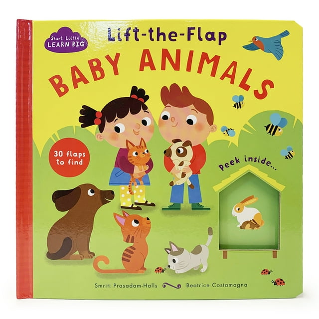 Start Little, Learn Big LiftTheFlap Baby Animals (Board book