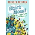 thumbnail image 1 of Pre-Owned Start Now!: You Can Make a Difference, 9780525514367, 0525514368, Hardcover,, 1 of 1