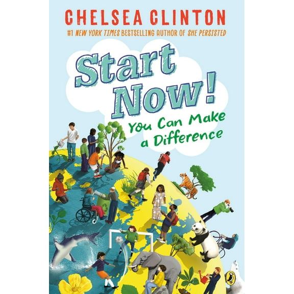 Pre-Owned Start Now!: You Can Make a Difference (Paperback) 0525514384 9780525514381