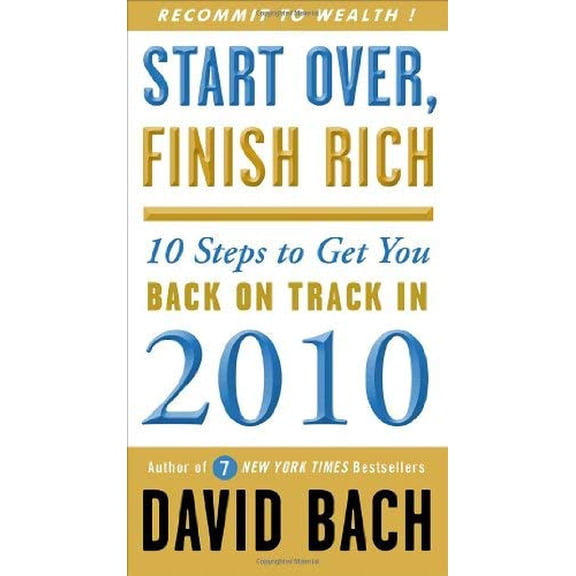 Pre-Owned Start Over, Finish Rich: 10 Steps to Get You Back on Track in 2010
