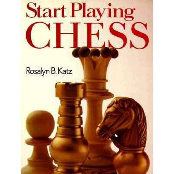 Pre-Owned Start Playing Chess (Paperback) 0806993499 9780806993492