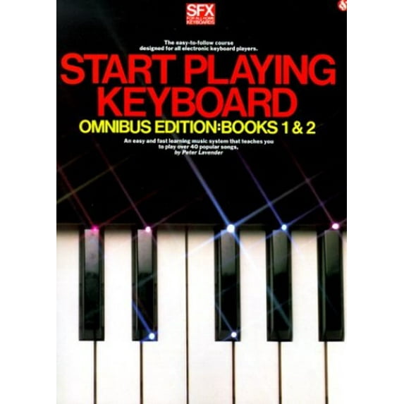 Pre-Owned Start Playing Keyboard - Omnibus Edition (Paperback) 0825611873 9780825611872