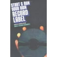 thumbnail image 1 of Pre-Owned Start and Run Your Own Record Label (Paperback) 0823084337 9780823084333, 1 of 1