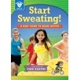 thumbnail image 1 of Start Smart (TM) -- Health: Start Sweating!: A Kids' Guide to Being Active (Paperback), 1 of 1