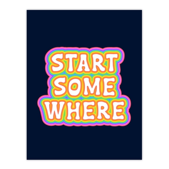 Start Somewhere Quote Affirmation Bold Colourful Large Wall Art Poster Print Thick Paper 18X24 Inch