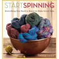 thumbnail image 1 of Pre-Owned Start Spinning: Everything You Need to Know to Make Great Yarn (Paperback) 1596680652 9781596680654, 1 of 1