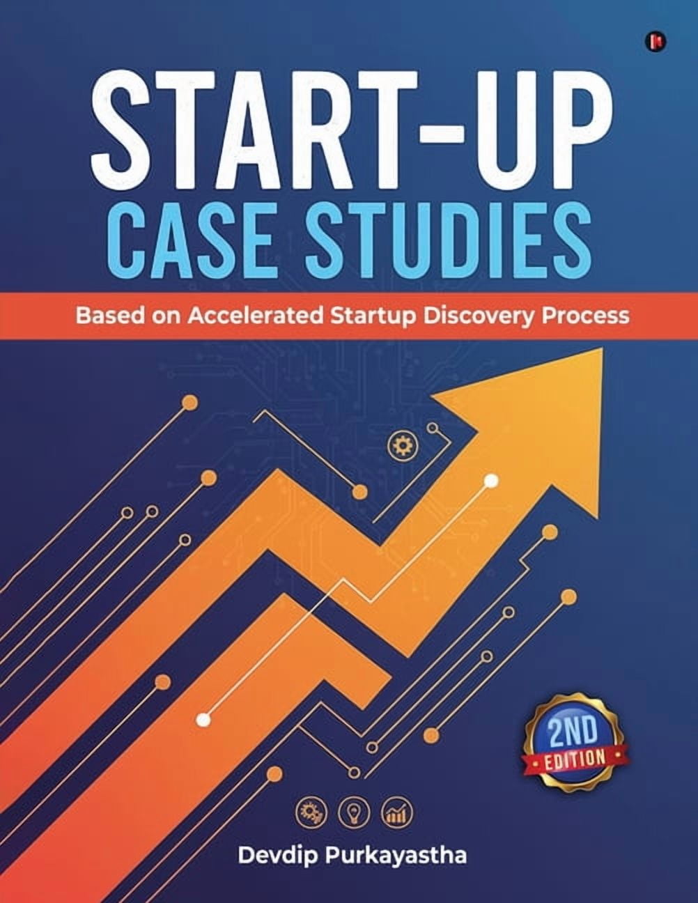 Start-Up Case Studies: Based on Accelerated Startup Discovery Process ...