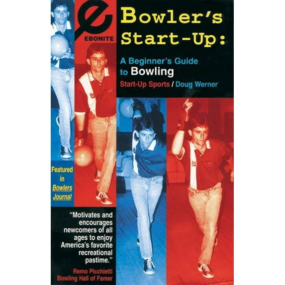 Start-Up Sports series: Bowler's Start-Up : A Beginner's Guide to Bowling (Paperback)