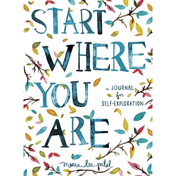 Start Where You Are Meera Lee Patel (Paperback)