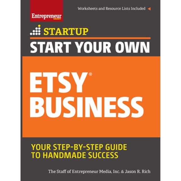 Pre-Owned Start Your Own Etsy Business: Handmade Goods, Crafts, Jewelry, and More (Paperback) 1599186098 9781599186092