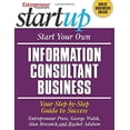 thumbnail image 1 of Pre-Owned Start Your Own Information Consultant Business: Your Step-by-Step Guide to Success (Paperback) 1932156739 9781932156737, 1 of 1
