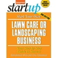 thumbnail image 1 of Startup: Start Your Own Lawncare and Landscaping Business: Your Step-By-Step Guide to Success (Paperback), 1 of 1