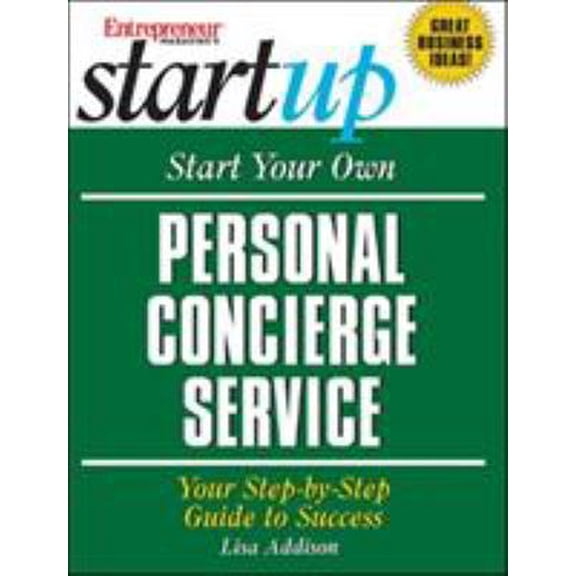 Pre-Owned Start Your Own Personal Concierge Service (Paperback) 1891984713 9781891984716