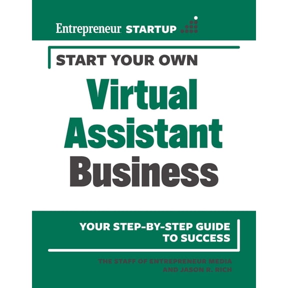 Start Your Own Start Your Own Virtual Assistant Business, (Paperback)