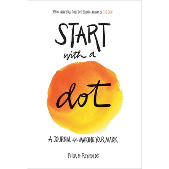 Pre-Owned Start with a Dot Guided Journal: A Journal for Making Your Mark (Paperback) 1419732587 9781419732584