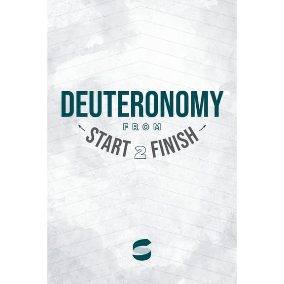 Start2finish Bible Studies Deuteronomy from Start2Finish, Book 6, (Paperback)