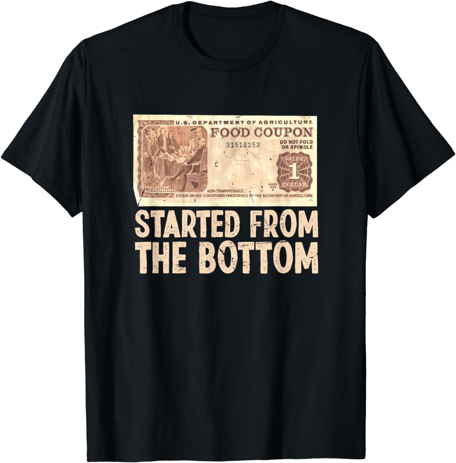 Started At Bottom Funny Coupon Food Stamp 80s 90s TShirt