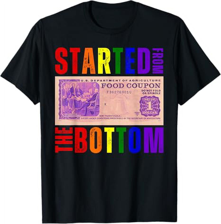 Started From Bottom Food Stamp Apparel LGBT Retro Squad TShirt