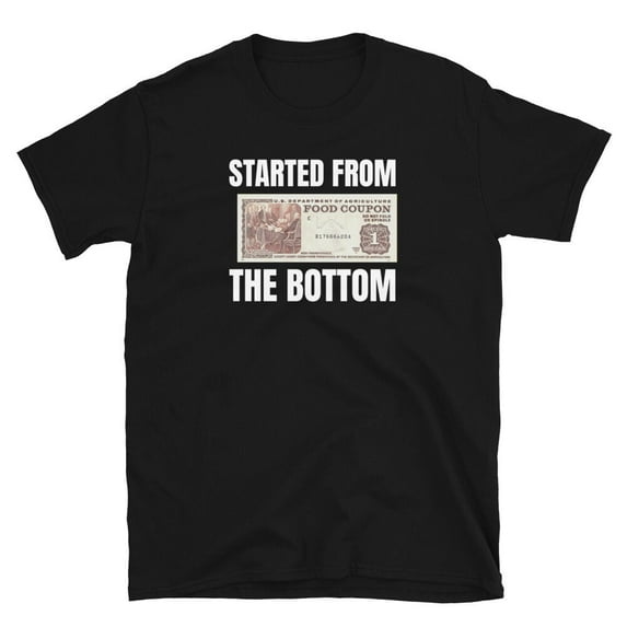 Started From The Bottom Funny Food Stamp 80's 90's Retro Vintage shirt Short-Sleeve Unisex T-Shirt