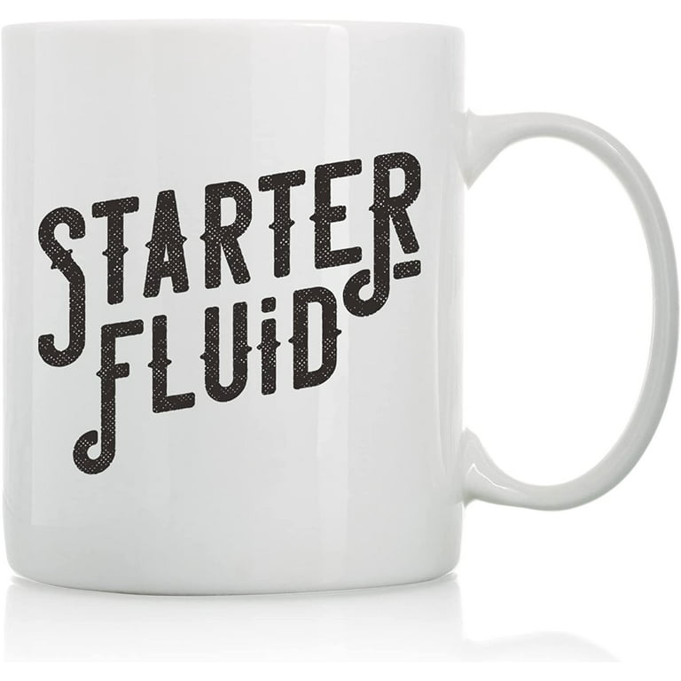 https://i5.walmartimages.com/seo/Starter-Fluid-Mug-11oz-and-15oz-Funny-Coffee-Mugs-The-Best-Funny-Gift-for-Friends-and-Colleagues-Coffee-Mugs-and-Cups-with-Sayings-by_cfe29d74-2454-4991-b502-a94f47733d01.74d7de742cae5c12ab59f1608c427019.jpeg?odnHeight=768&odnWidth=768&odnBg=FFFFFF