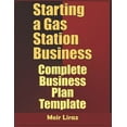 thumbnail image 1 of Starting A Gas Station Business : Complete Business Plan Template (Paperback), 1 of 1