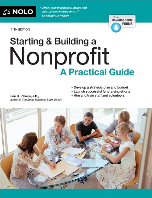 Starting &amp; Building a Nonprofit: A Practical Guide, (Paperback)
