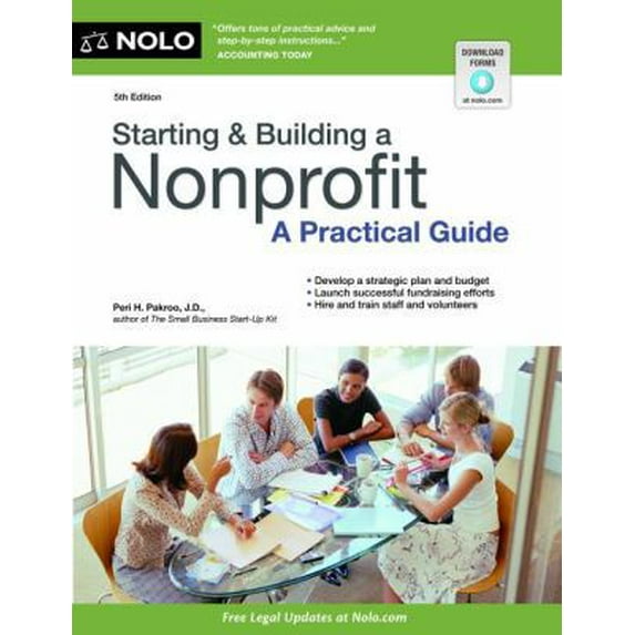 Pre-Owned Starting & Building a Nonprofit: A Practical Guide (Paperback) 1413318479 9781413318470