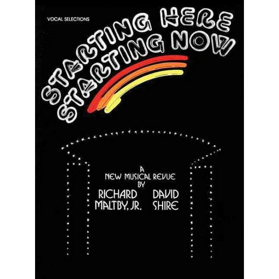 Starting Here, Starting Now (Vocal Selections): Piano/Vocal/Chords