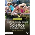 thumbnail image 1 of Starting Inquiry-based Science in the Early Years: Look, talk, think and do, (Paperback), 1 of 1