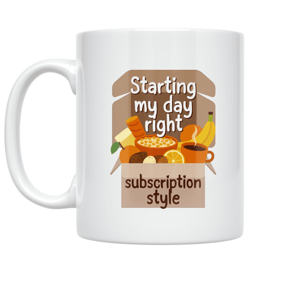 Starting My Day Right Subscription Style - Breakfast Box Subscriber - 11 oz Ceramic Coffee Mug